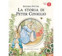 La storia di Peter Coniglio. Ediz. a colori