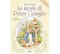La storia di Peter Coniglio+Il sarto di Gloucester. Ediz. a colori