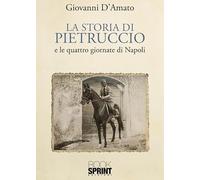 La storia di Pietruccio e le quattro giornate di Napoli