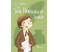 La storia di San Domenico Savio