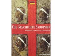 La storia di Sardegna. Sintesi. Ediz. tedesca