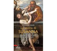 La storia di Susanna. Sovversione di ruoli e convenzioni