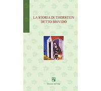 La storia di Thorstein detto Brivido