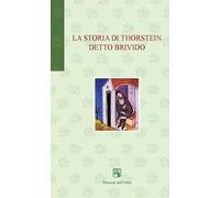 La storia di Thorstein detto Brivido