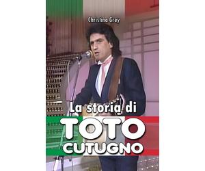 La storia di Toto Cutugno