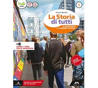 La storia di tutti. Con Strumenti per l'esame di Stato. Per la Scuola media. Con e-book. Con espansione online. Con DVD-ROM. Il Novecento e il mondo attuale (Vol. 3)