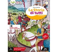 La storia di tutti. Didattica inclusiva. Per la Scuola media. Con e-book. Con 2 espansioni online (Vol. 1)