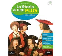 La storia di tutti plus. Per la Scuola media. Con e-book. Con espansione online. Con 2 libri: Atlante-Quaderno (Vol. 2)