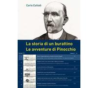 La storia di un burattino. Le avventure di Pinocchio
