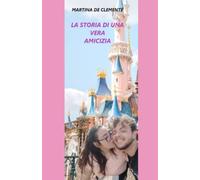 La Storia Di Una Vera Amicizia