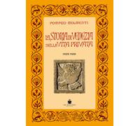 La storia di Venezia nella vita privata dalle origini alla caduta della Re...