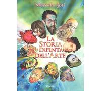 La storia dipinta dell'arte