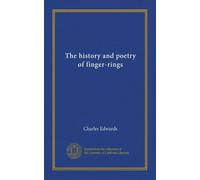La storia e la poesia degli anelli