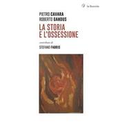 La storia e l'ossessione