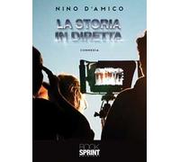 La storia in diretta