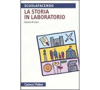 La storia in laboratorio