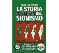 La storia nascosta del sionismo
