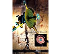La storia nello spazio