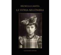La storia nell'ombra