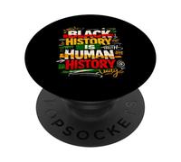 La storia nera è l'unità della verità della storia umana PopSockets PopGrip Adesivo