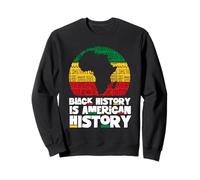 La Storia Nera è Storia Americana - Mese della Storia Nera Felpa