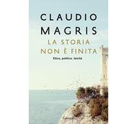 La storia non è finita. Etica, politica, laicità