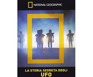 La storia segreta degli UFO