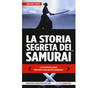 La storia segreta dei samurai