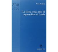 La storia senza miti di Agatarchide di Cnido