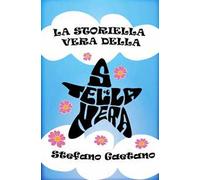 La storiella vera della stella nera