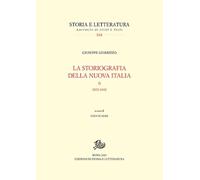 La storiografia della nuova Italia. Vol. 2: 1870-1945.