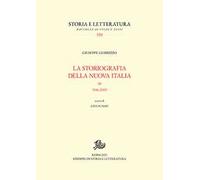 La storiografia della nuova Italia. 1946-2005. Vol. 3