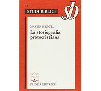 La storiografia protocristiana