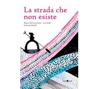 La strada che non esiste