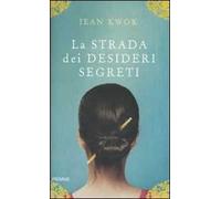 La strada dei desideri segreti
