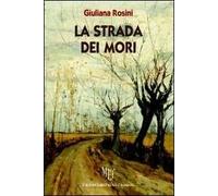 La strada dei mori