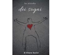 La Strada dei Sogni