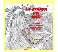 La strada dei sogni