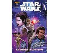 La strada del destino. Star Wars (Vol. 1)