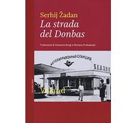 La strada del Donbas