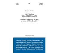 La strada dell'abbondanza. Consumi e comunismo in URSS ai tempi di Nikita Chruscëv