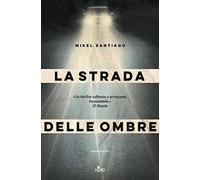 La strada delle ombre