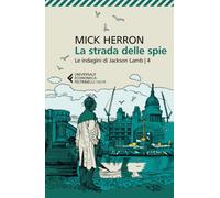 La strada delle spie. Le indagini di Jackson Lamb