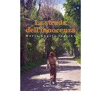 La strada dell'innocenza
