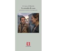La strada di casa. Opera poetica vincitrice al Narrapoetando