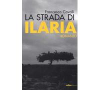La strada di Ilaria