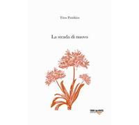 La strada di nuovo