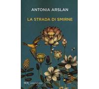 La strada di Smirne – Rizzoli Cucine