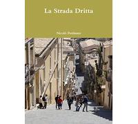 La Strada Dritta
