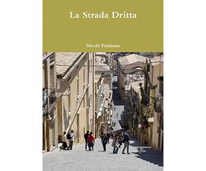 La Strada Dritta